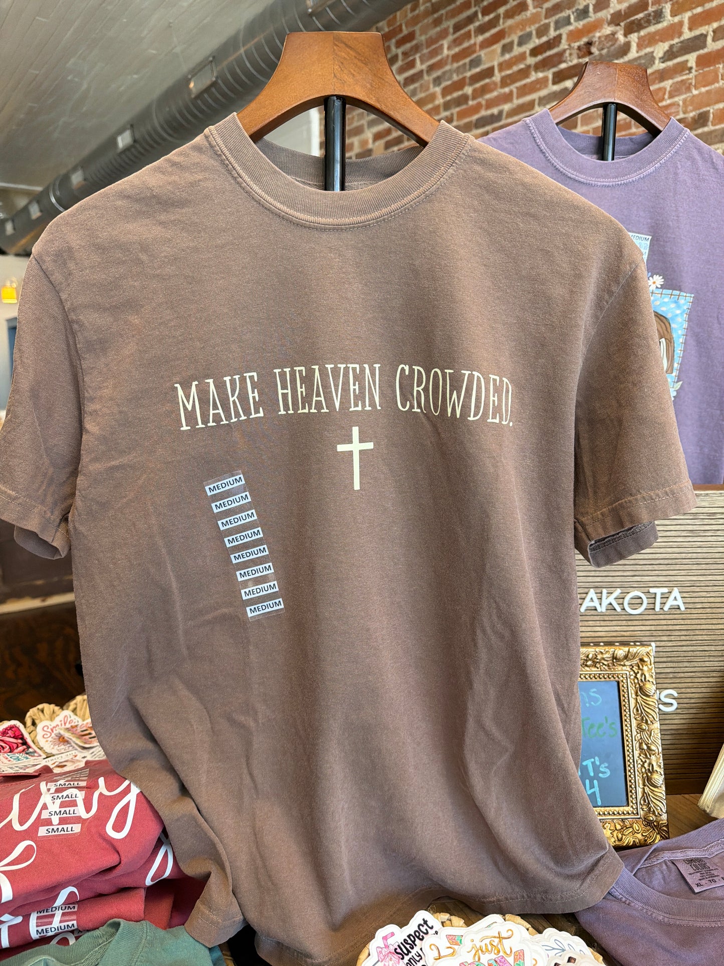 Make Heaven Crowded- medium