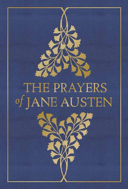 The Prayers of Jane Austen: Hardcover / English